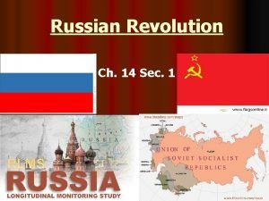 Russian Revolution Ch 14 Sec 1 Russia Czar