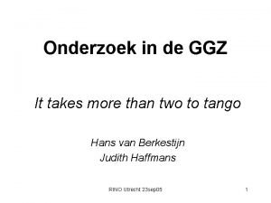 Onderzoek in de GGZ It takes more than