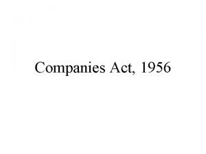 Companies Act 1956 Nature Meaning An association of