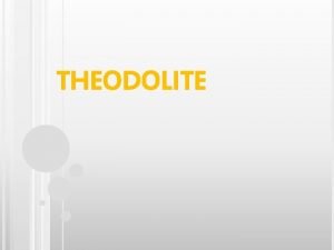 Introduction to theodolite