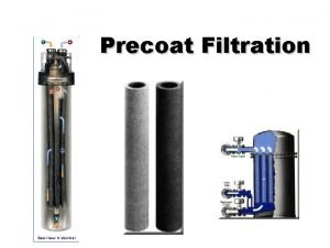 Precoat filter