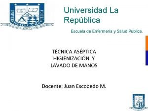 Universidad La Repblica Escuela de Enfermera y Salud