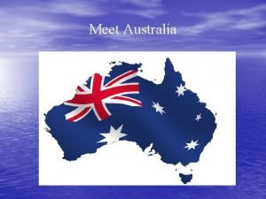 He discovered australia