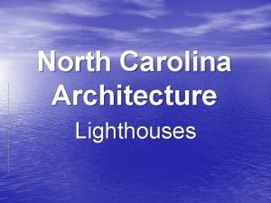 Lighthouses in nc map
