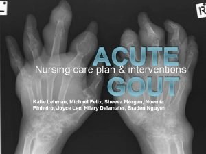 Nursing interventions for gout