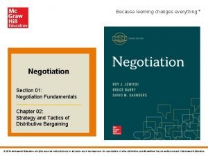 Because learning changes everything Negotiation Section 01 Negotiation