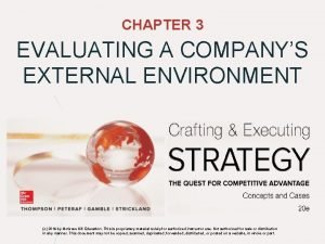 CHAPTER 3 EVALUATING A COMPANYS EXTERNAL ENVIRONMENT c