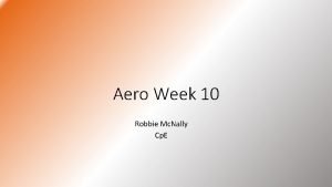 Aero Week 10 Robbie Mc Nally Cp E