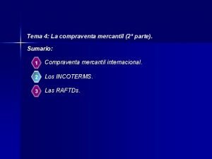 Tema 4 La compraventa mercantil 2 parte Sumario