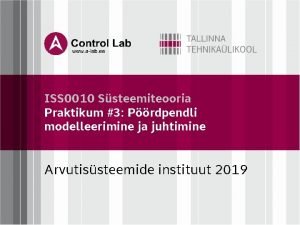 ISS 0010 Ssteemiteooria Praktikum 3 Prdpendli modelleerimine ja