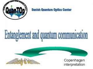 Copenhagen interpretation Entanglement qubits 2 quantum coins 2