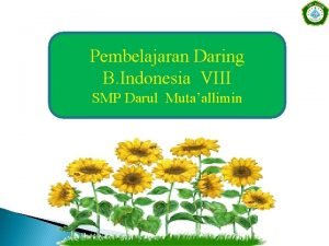 Pembelajaran Daring B Indonesia VIII SMP Darul Mutaallimin