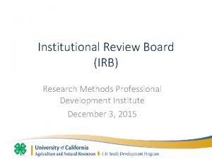 Institutional Review Board IRB Research Methods Professional Development