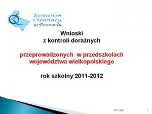 Wnioski z kontroli doranych przeprowadzonych w przedszkolach wojewdztwa