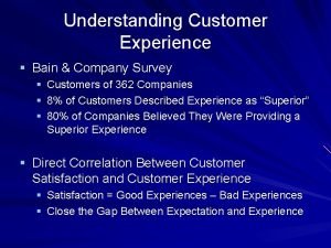 Customer experience bain