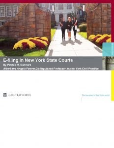 Efiling in New York State Courts By Patrick