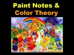 Paint Notes Color Theory Color Physics We cant