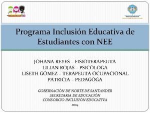 Programa Inclusin Educativa de Estudiantes con NEE JOHANA