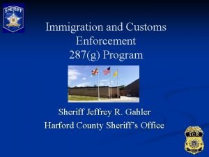 Immigration and Customs Enforcement 287g Program Sheriff Jeffrey