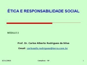 TICA E RESPONSABILIDADE SOCIAL MDULO 2 Prof Dr