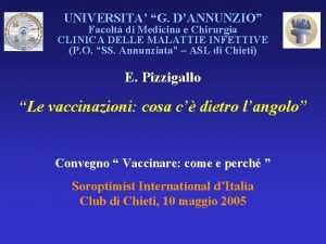 UNIVERSITA G DANNUNZIO Facolt di Medicina e Chirurgia