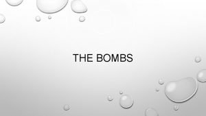 THE BOMBS MANHATTAN PROJECT 1939 THE DAY THE