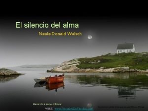 El silencio del alma Neale Donald Walsch Hacer