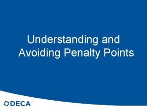 Understanding and Avoiding Penalty Points What are Penalty