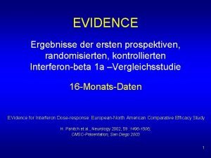 EVIDENCE Ergebnisse der ersten prospektiven randomisierten kontrollierten Interferonbeta