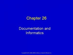 Chapter 26 documentation and informatics