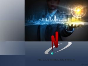 Energia nucleara in Romania Societatea Nationala Nuclearelectrica SA