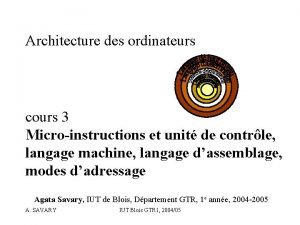 Architecture des ordinateurs cours 3 Microinstructions et unit