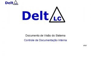 Documento de Viso do Sistema Controle de Documentao