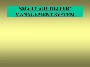 Traffic management system