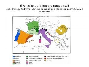 Il Portoghese e le lingue romanze attuali da