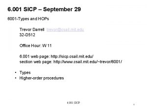 6 001 SICP September 29 6001 Types and