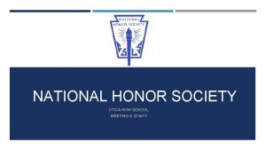 NATIONAL HONOR SOCIETY UTICA HIGH SCHOOL MEETING 6