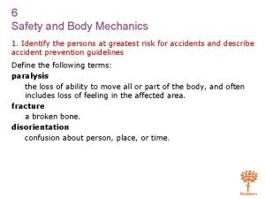 Safety and body mechanics