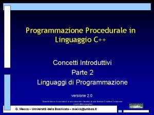 Programmazione Procedurale in Linguaggio C Concetti Introduttivi Parte