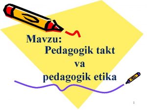 Pedagogik etika haqida tushuncha