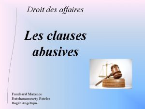 Droit des affaires Les clauses abusives Fauchard Maxence