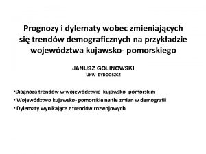 Prognozy i dylematy wobec zmieniajcych si trendw demograficznych