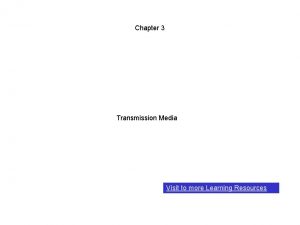Transmission media in data communication