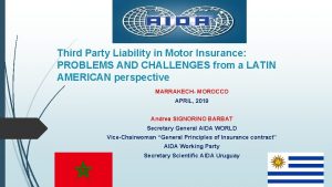 Third Party Liability in Motor Insurance PROBLEMS AND