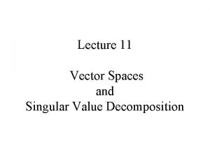 Singular value decomposition