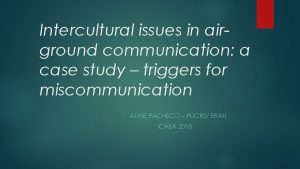 Intercultural issues in airground communication a case study