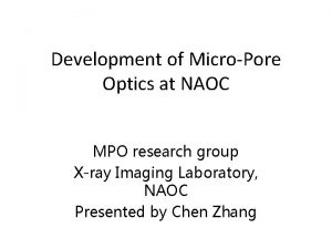 Development of MicroPore Optics at NAOC MPO research