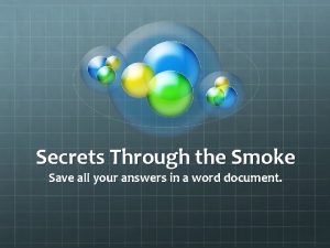 Secrets through the smoke worksheet answers
