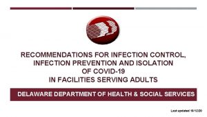 RECOMMENDATIONS FOR INFECTION CONTROL INFECTION PREVENTION AND ISOLATION