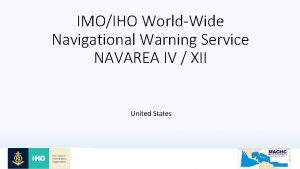 World wide navigational warning service